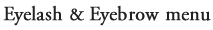 Eyelash menu